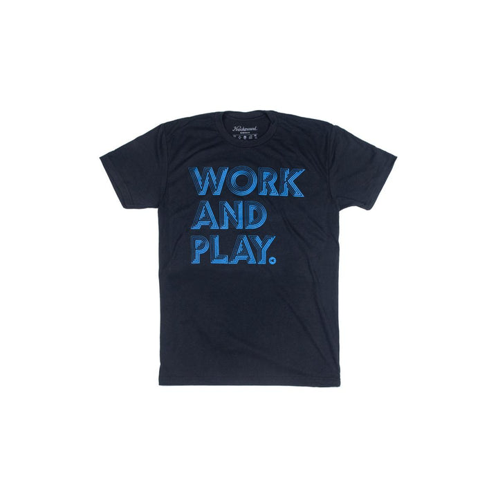 Work and Play T-Shirt