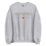 Last Stand / Occupy Austin / Sweatshirt / MM