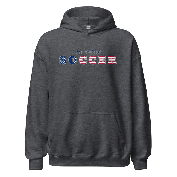 Last Strand / Its Called Soccer with American Flag / Unisex Hoodie / MM