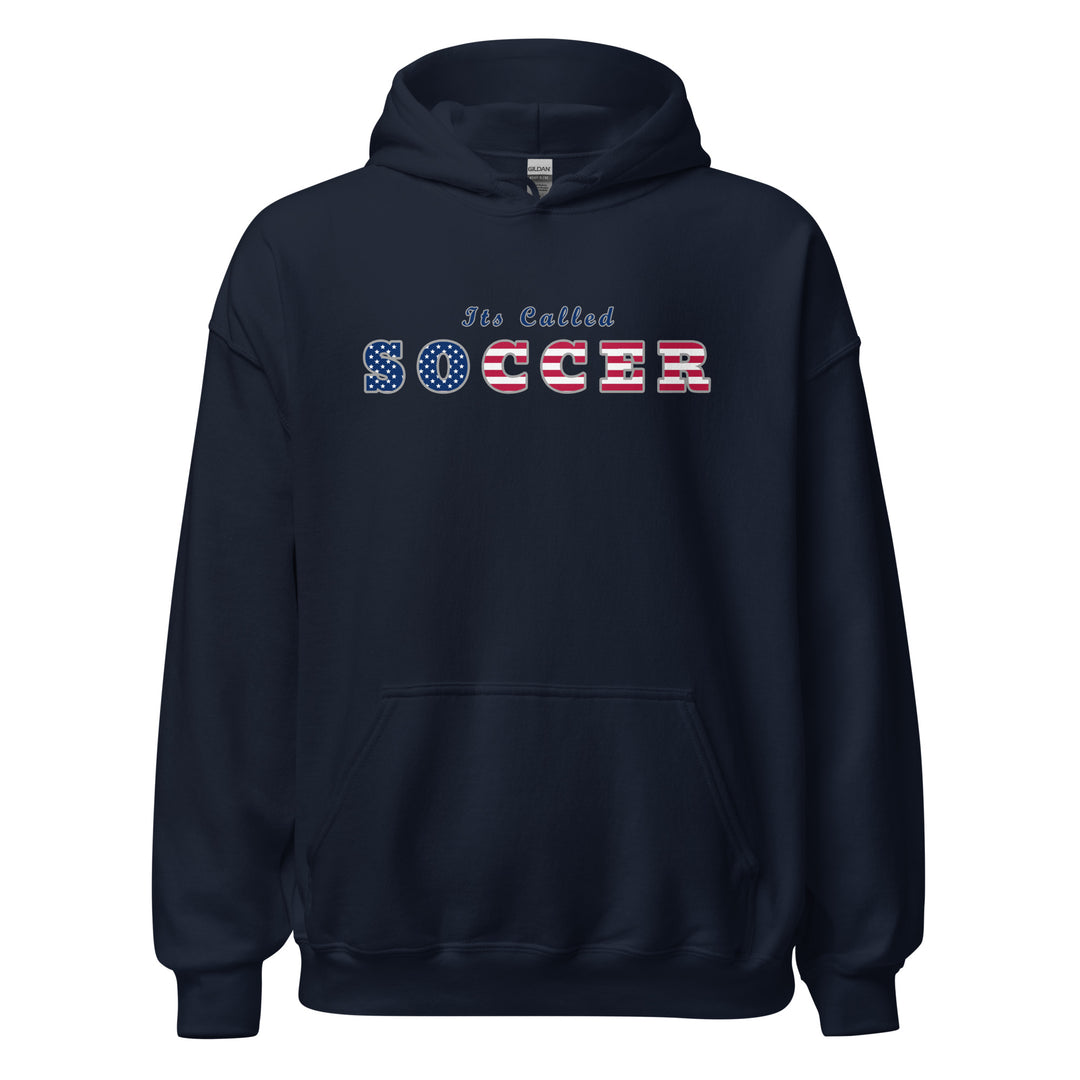 Last Strand / Its Called Soccer with American Flag / Unisex Hoodie / MM